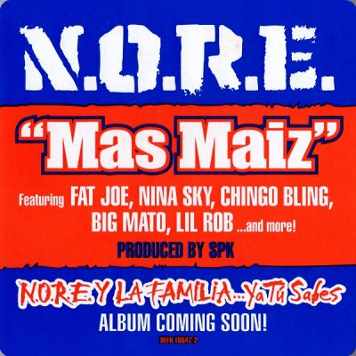 N.O.R.E. – Mas Maiz (Promo CDS) (2006) (FLAC + 320 kbps)