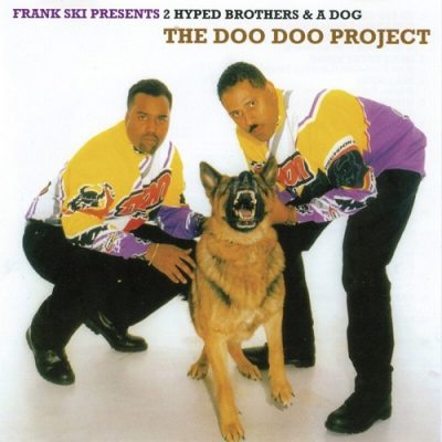 2 Hyped Brothers & A Dog – The Doo Doo Project (WEB) (1996) (FLAC + 320 kbps)