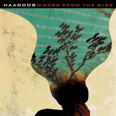 Haadoob – Words From The Wise (WEB) (2022) (320 kbps)