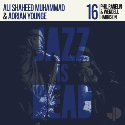 Adrian Younge & Ali Shaheed Muhammad – Jazz Is Dead 016 (WEB) (2023) (320 kbps)