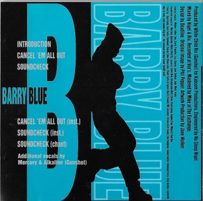 Barry Blue – Cancel ‘Em All Out / Soundcheck (CDS) (1994) (FLAC + 320 kbps)