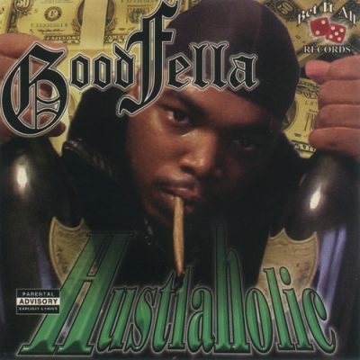Goodfella – Hustlaholic (CD) (2002) (FLAC + 320 kbps)