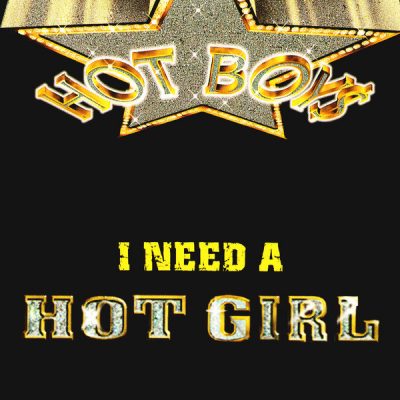 Hot Boys – I Need A Hot Girl (Promo CDS) (1999) (FLAC + 320 kbps)
