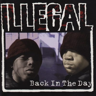 Illegal – Back In The Day (Promo CDS) (1993) (VBR V0)