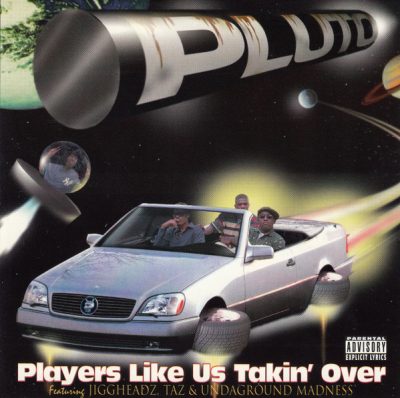 Pluto – Players Like Us Takin’ Over (Remastered CD) (1995-2023) (FLAC + 320 kbps)
