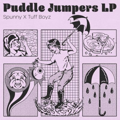 Spunny & Tuff Boyz – Puddle Jumpers LP (CD) (2022) (FLAC + 320 kbps)