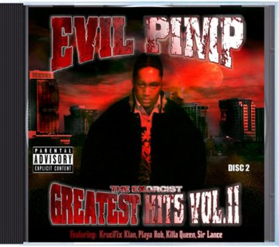 Evil Pimp – The Exorcist: Greatest Hits Vol. II (Reissue 2xCD) (2005-2020) (FLAC + 320 kbps)