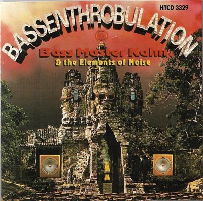 Bassmaster Khan & The Elements Of Noise – Bassenthrobulation (CD) (1990) (FLAC + 320 kbps)
