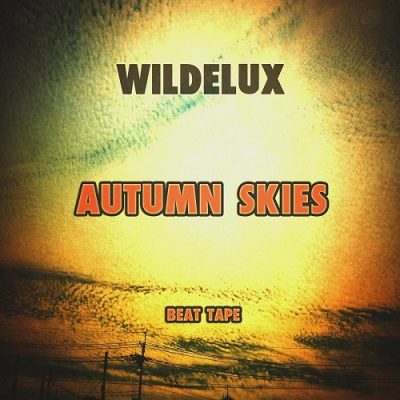 Wildelux – Autumn Skies Beat Tape (WEB) (2020) (320 kbps)