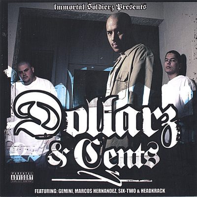 Immortal Soldierz – Dollarz And Cents (2xCD) (2006) (FLAC + 320 kbps)