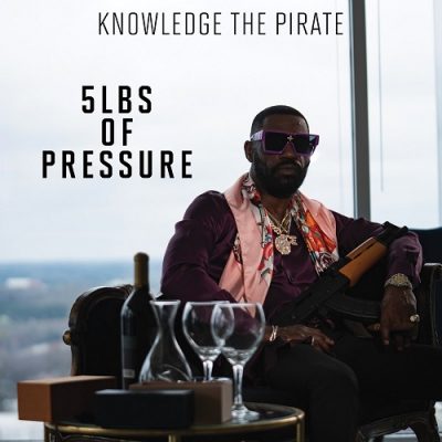 Knowledge The Pirate – 5lbs Of Pressure (WEB) (2023) (320 kbps)