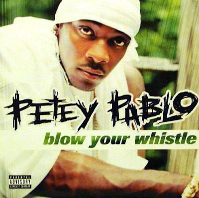 Petey Pablo – Blow Your Whistle (VLS) (2002) (FLAC + 320 kbps)