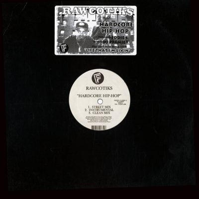 Rawcotiks – Hardcore Hip-Hop (VLS) (1996) (FLAC + 320 kbps)