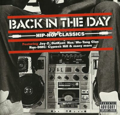 VA – Back In The Day: Hip-Hop Classics (CD) (2011) (FLAC + 320 kbps)