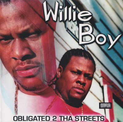 Willie Boy – Obligated 2 Tha Streets (CD) (2000) (FLAC + 320 kbps)