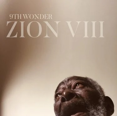 9th Wonder – Zion VIII (WEB) (2023) (320 kbps)