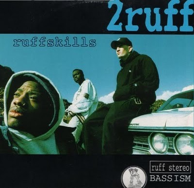 2ruff – Ruffskills (CD) (1994) (FLAC + 320 kbps)