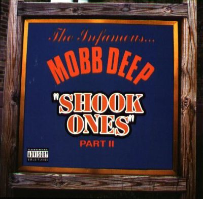 Mobb Deep – Shook Ones Part II (CDS) (1995) (320 kbps)