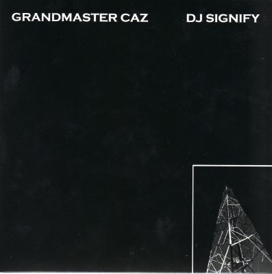 Grandmaster Caz & DJ Signify ‎– Untitled (2003) (7'' VLS) (VBR)
