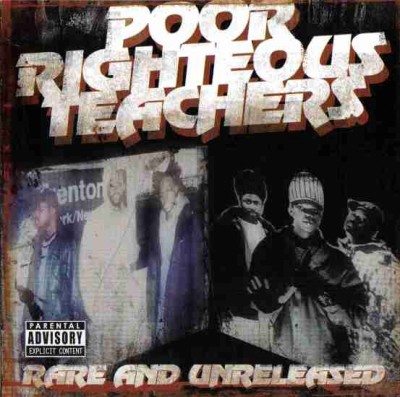 Poor Righteous Teachers – Rare & Unreleased (CD) (2005) (192 kbps)