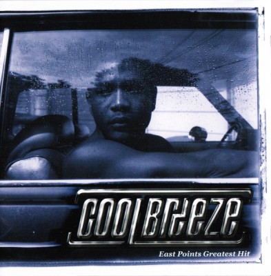 Cool Breeze – East Point’s Greatest Hit (CD) (1999) (FLAC + 320 kbps)