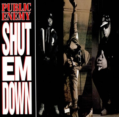Public Enemy – Shut Em Down (CDS) (1991) (FLAC + 320 kbps)