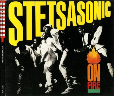 Stetsasonic – On Fire (CD Reissue) (1986-2001) (FLAC + 320 kbps)