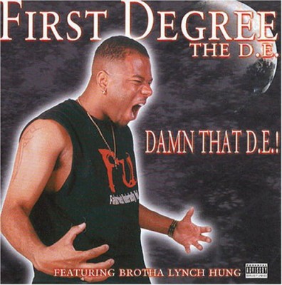 First Degree The D.E. – Damn That D.E.! (CD) (2000) (FLAC + 320 kbps)