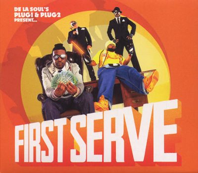 De La Soul’s Plug 1 & Plug 2 Present – First Serve (CD) (2012) (FLAC + 320 kbps)