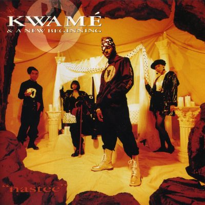 Kwamé & A New Beginning – Nastee (CD) (1992) (FLAC + 320 kbps)