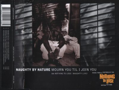 Naughty By Nature – Mourn You ‘Til I Join You (EU CDS) (1997) (320 kbps)