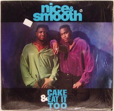 Nice & Smooth – Cake & Eat It Too (VLS) (1991) (FLAC + 320 kbps)