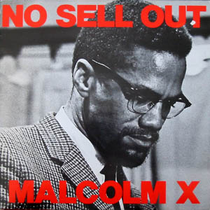 Malcolm X – No Sell Out (1983) (VLS) (VBR)