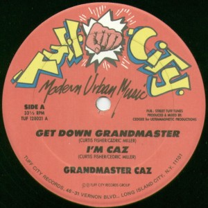 Grandmaster Caz – Get Down Grandmaster / I’m Caz (1987) (VLS) (320 kbps)