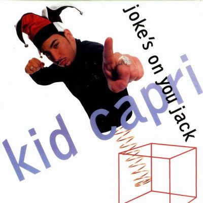 Kid Capri – Joke’s On You Jack (VLS Reissue) (2001) (192 kbps)