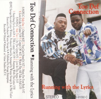 Too Def Connection – Running With The Lyrics (Cassette) (1992) (256 kbps)