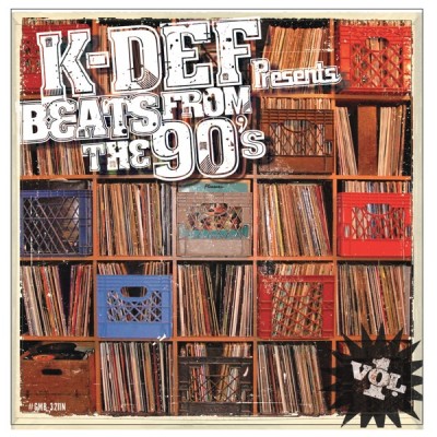 K-Def – Beats From The 90’s Vol. 1 (CD) (2008) (FLAC + 320 kbps)