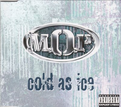 M.O.P. – Cold As Ice (CDS) (2001) (FLAC + 320 kbps)