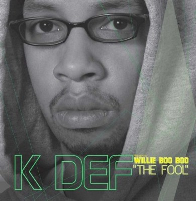 K-Def – Willie Boo Boo “The Fool” (CD) (2006) (FLAC + 320 kbps)