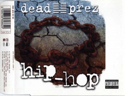 Dead Prez – Hip-Hop (CDS) (2000) (FLAC + 320 kbps)