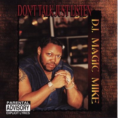 D.J. Magic Mike – Don’t Talk Just Listen (CD) (1996) (320 kbps)