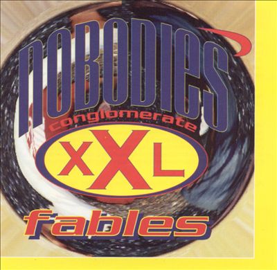 The Nobodies – Fables (CD) (1997) (FLAC + 320 kbps)
