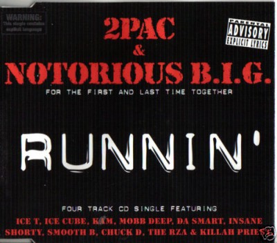 2Pac & Notorious B.I.G. – Runnin’ (CDS) (1997) (FLAC + 320 kbps)
