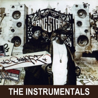 Gang Starr – The Ownerz: The Instrumentals (CD) (2003) (FLAC + 320 kbps)