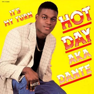 Hot Day AKA Dante – It’s My Turn (Vinyl) (1989) (320 kbps)