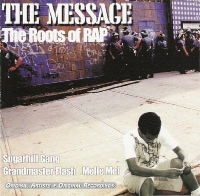 VA – Message: Roots Of Rap (CD) (1999) (320 kbps)