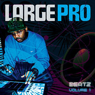 Large Pro – Beatz Volume 1 (CD) (2006) (320 kbps)