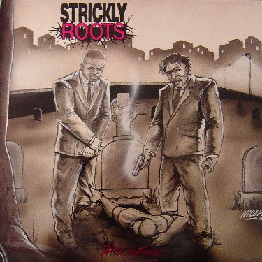 Strickly Roots – Strickly Friends (Beg No Friends) (WEB) (1993) (FLAC + 320 kbps)