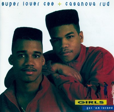 Super Lover Cee & Casanova Rud – Girls I Got Em Locked (CD) (1988) (FLAC + 320 kpbs)