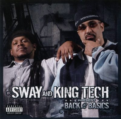 Sway & King Tech – Back 2 Basics (CD) (2005) (FLAC + 320 kbps)